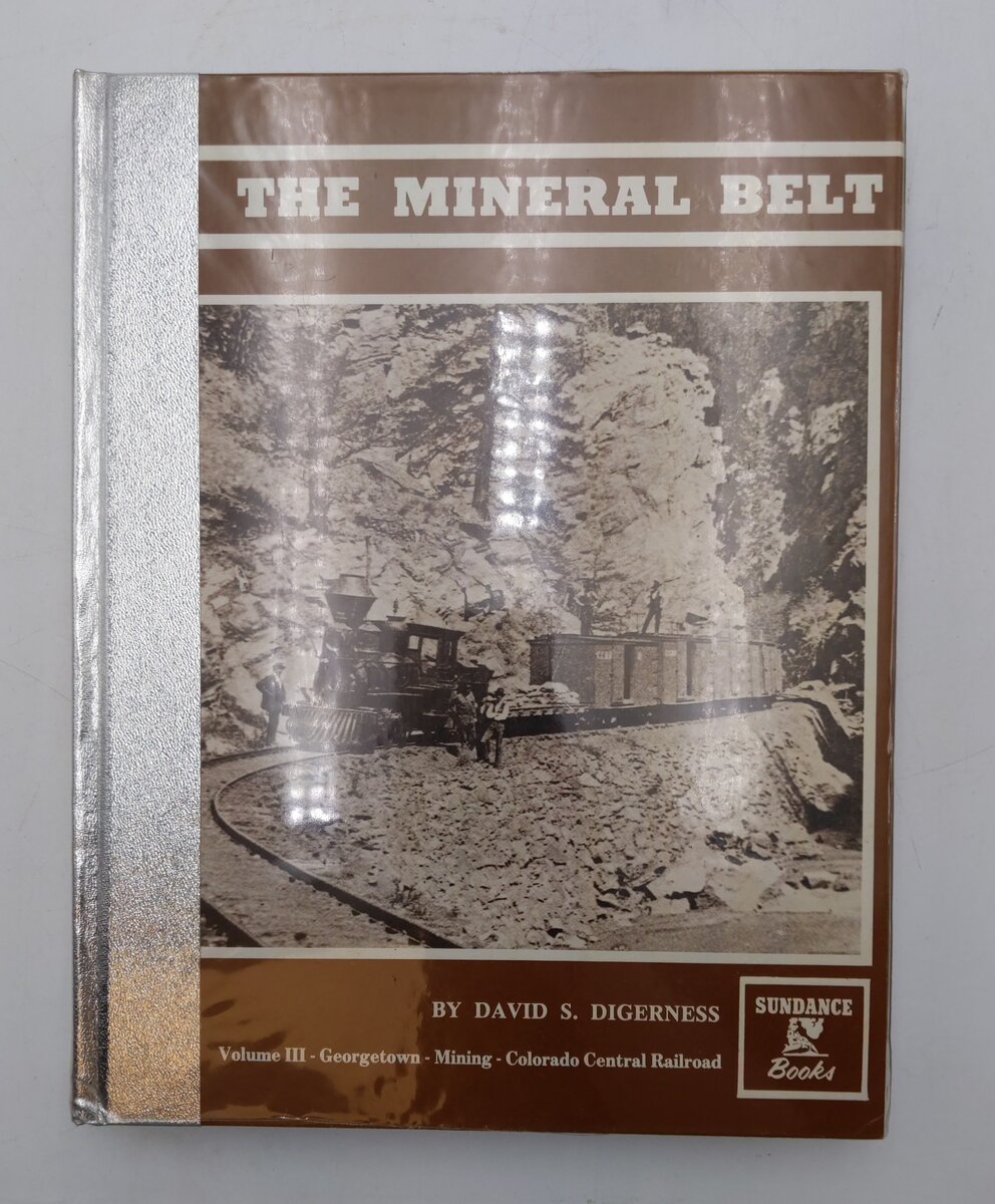 Mineral Belt Volume III Hardcover Book By David S. Digerness EX