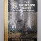 The Rainbow Route Hardcover Book By Robert Sloan, Carl A. Skowronski EX