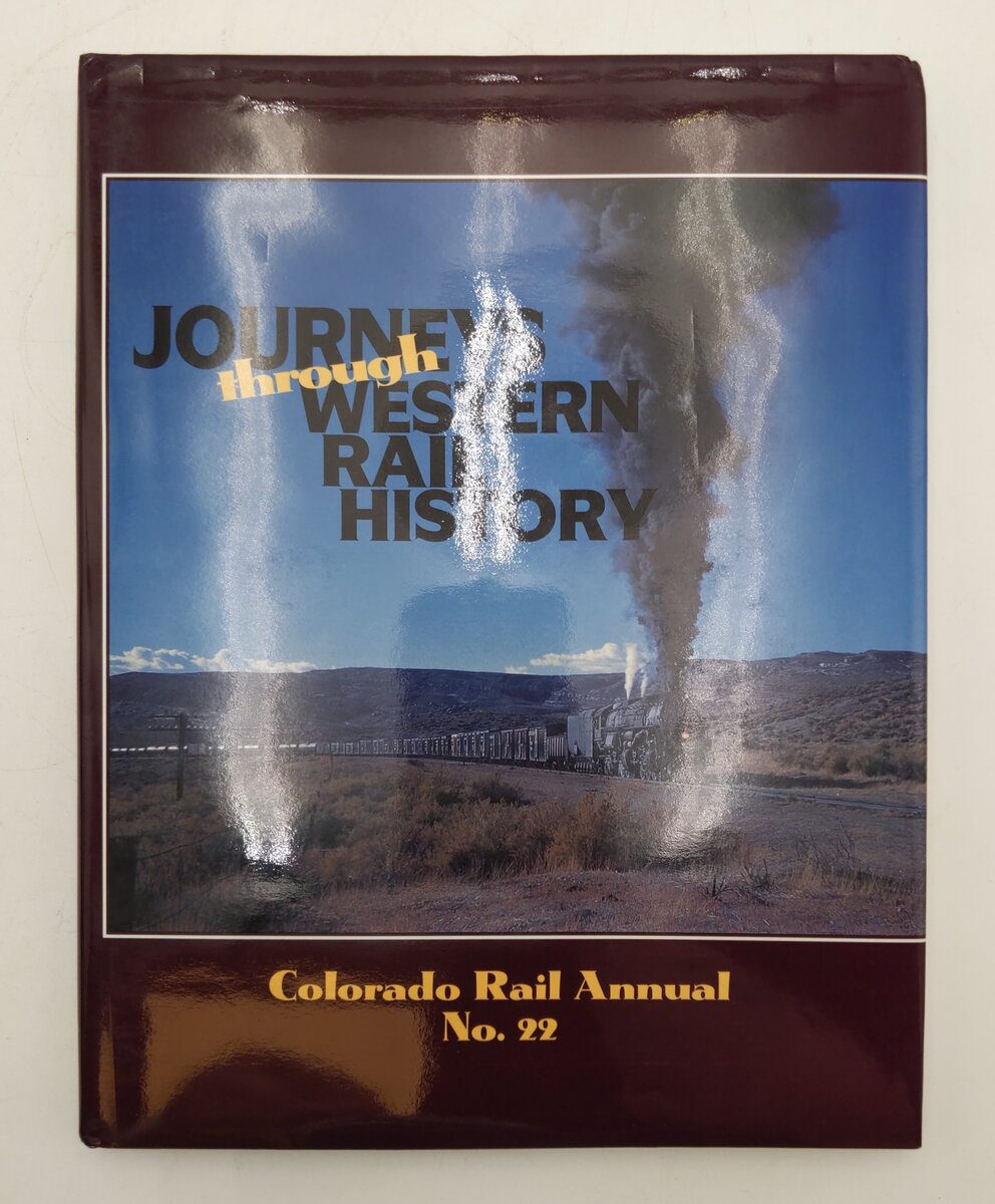 Journeys Through Western Rail History No.22 Hardcover Book By Charles Albi VG