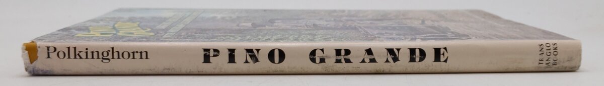 Pino Grande Hardcover Book By R.S. Polkinghorn VG