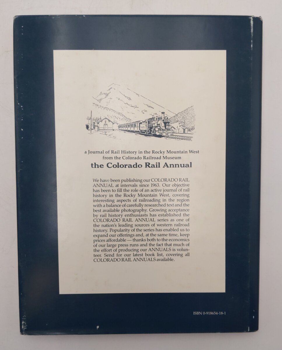 Railroading in the Rockies a Half Century Ago #18 Hardcover Book VG