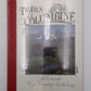 Trails Among the Columbine Hardcover Book By Steven J. Meyers EX