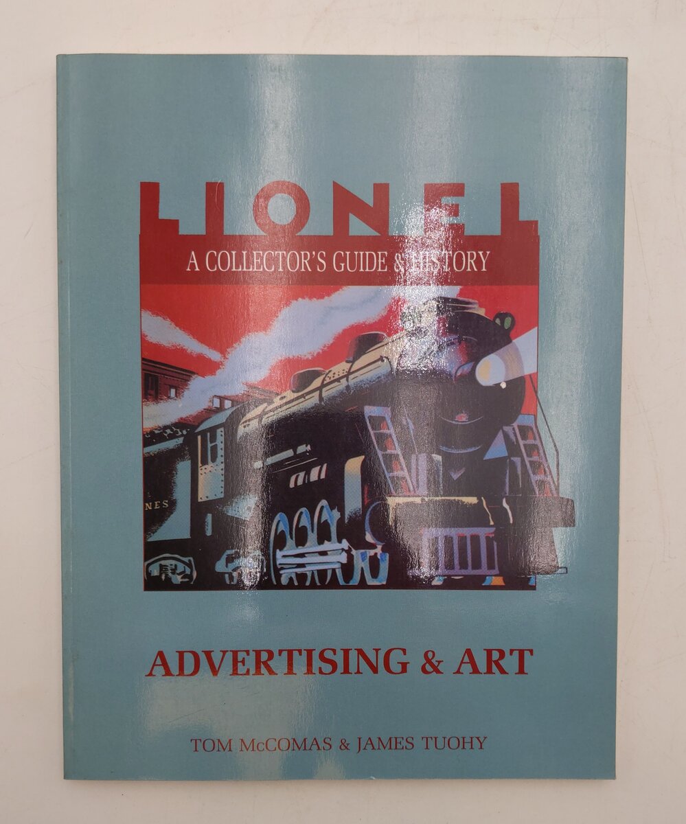 Lionel: A Collector's Guide and History Vol.VI By Tom McComas, James Tuohy EX