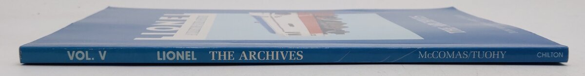 Lionel: A Collector's Guide and History By Tom McComas, James Tuohy EX
