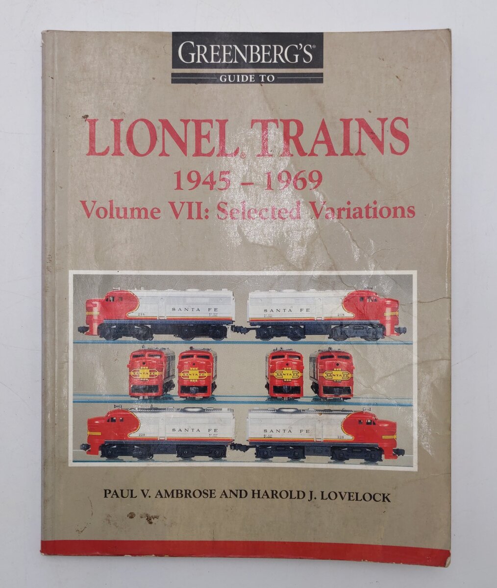 Greenberg's Lionel Trains 1945-69 Vol.VII Paperback Book Paul V Ambrose VG