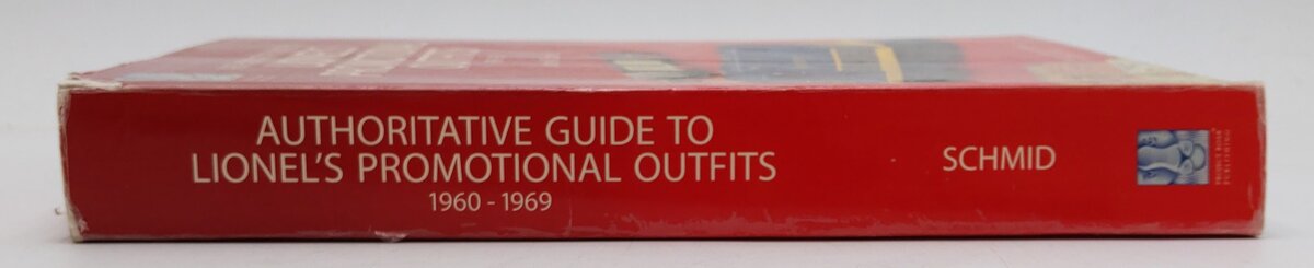 Authoritative Guide to Lionel's Promotional Outfits 1960-1969 Paperback Book VG