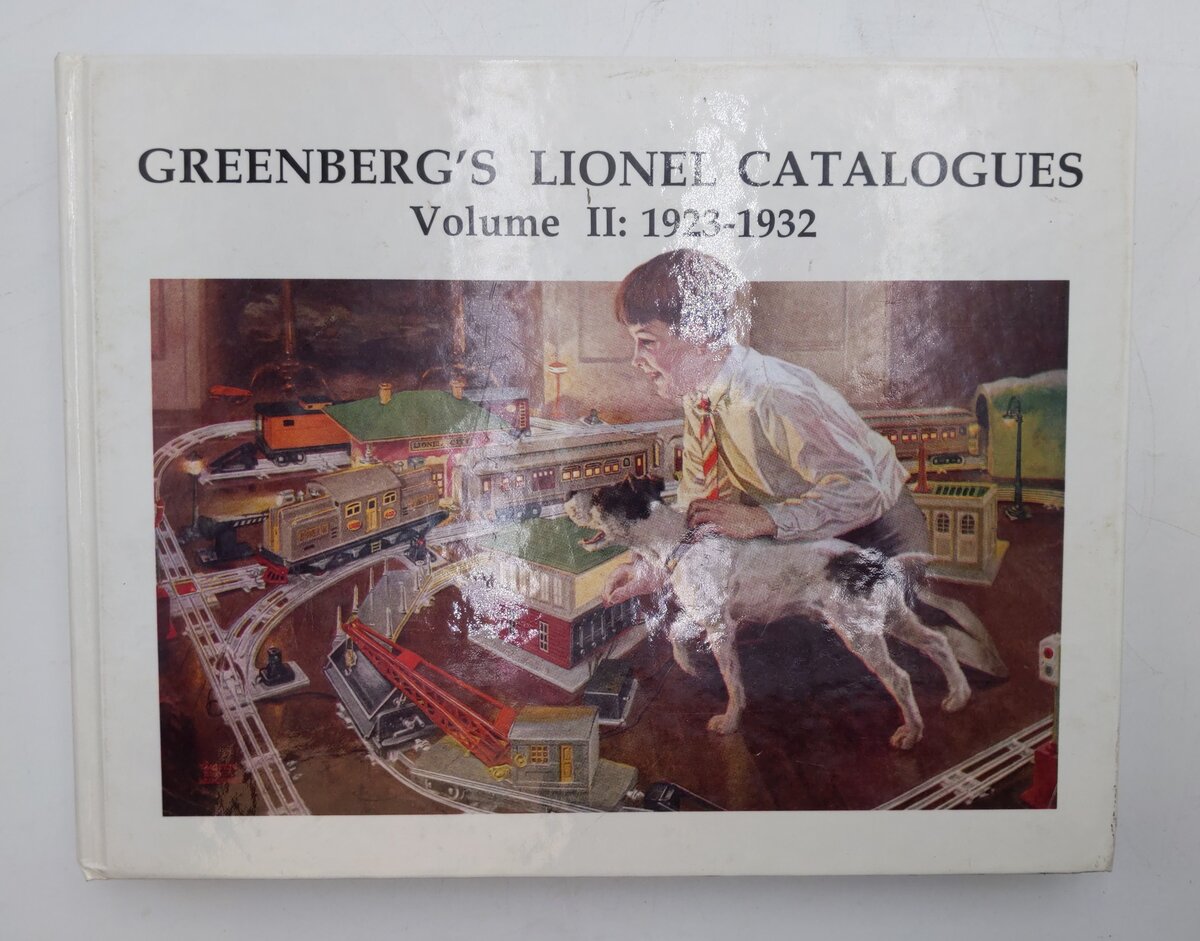 Greenberg's Lionel Catalogues Vol.II Hardcover Book By Bruce C. Greenberg Ph.D VG