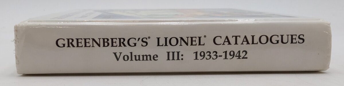 Greenberg’s Lionel Catalogues Vol.III Hardcover Book By Bruce C. Greenberg Ph.D VG