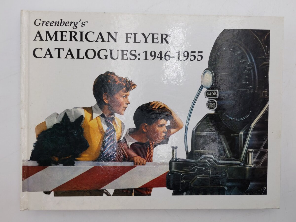 Greenberg's American Flyer Catalogues 1946-55 Hardcover Bruce C Greenberg Ph.D VG