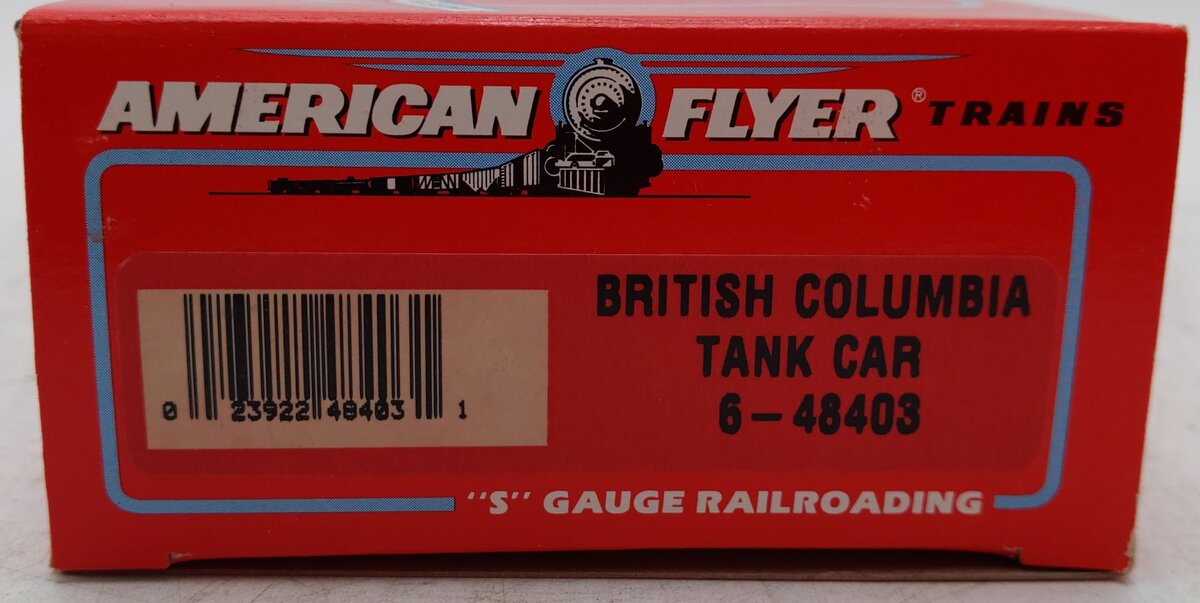 American Flyer 6-48403 S Gauge British Columbia Tank Car #8403[High-Rail] EX/Box