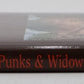 Whistle Punks & Widow-Makers Hardcover Book By Robert Swanson EX