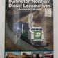 Burlington Northern Diesel Locomotives Hardcover Book By Paul D. Schneider VG