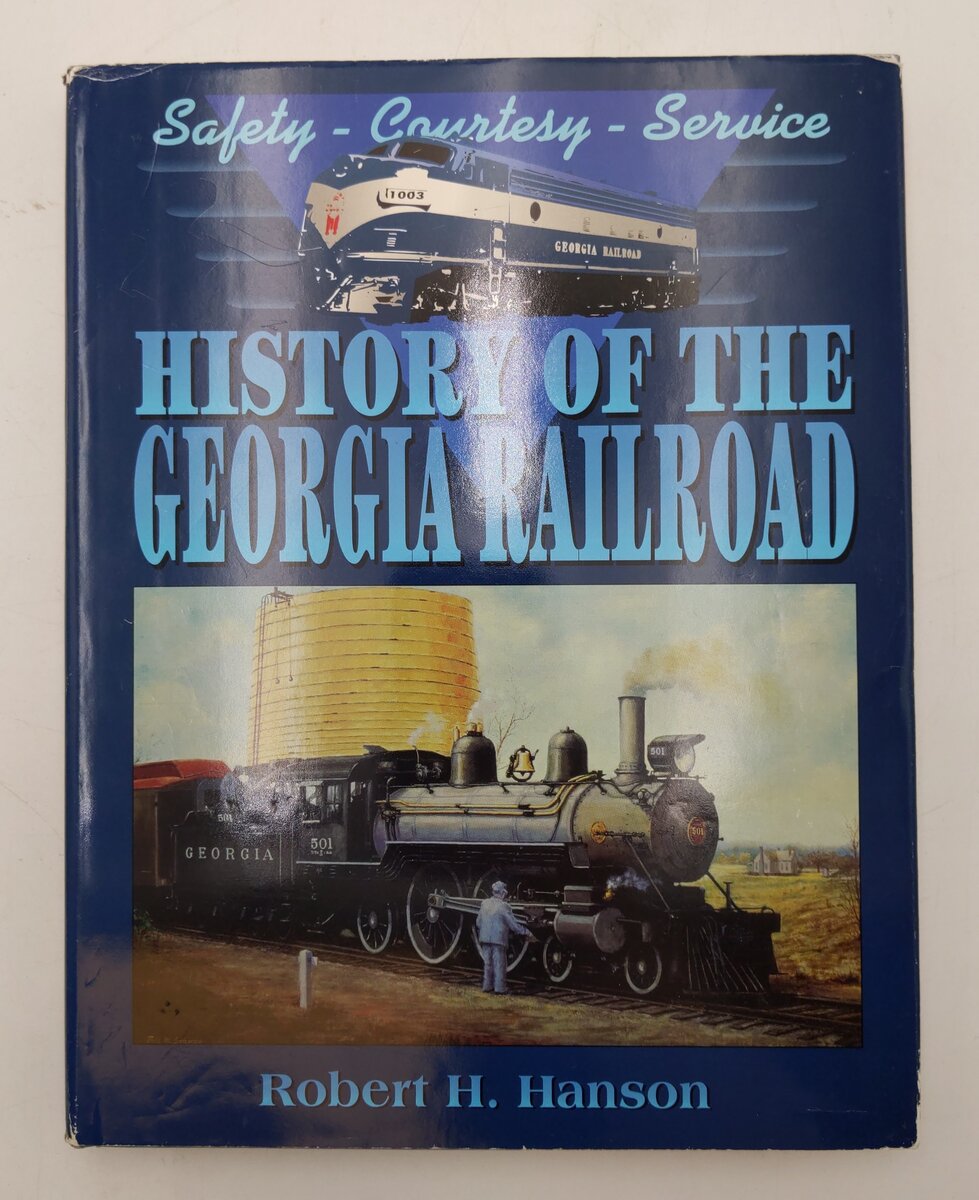 History of the Georgia Railroad Hardcover Book By Robert H. Hanson VG