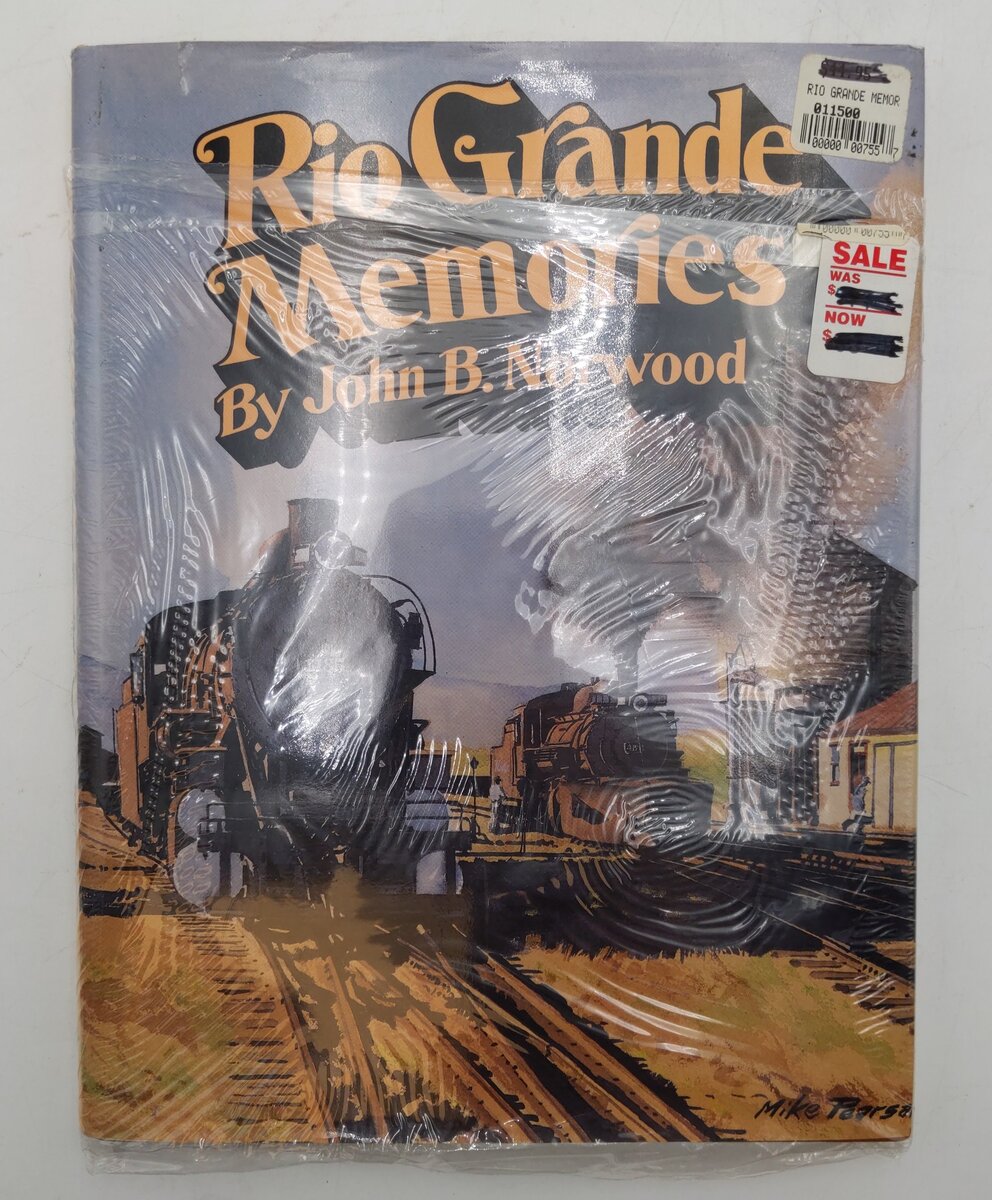 Rio Grande Memories Hardcover Book By John B. Norwood EX