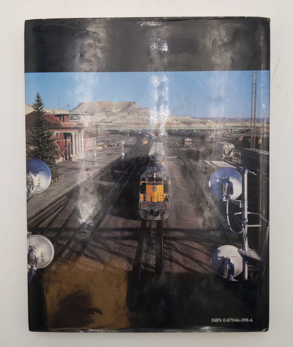 Union Pacific’s West Hardcover Book By Donald Sims VG