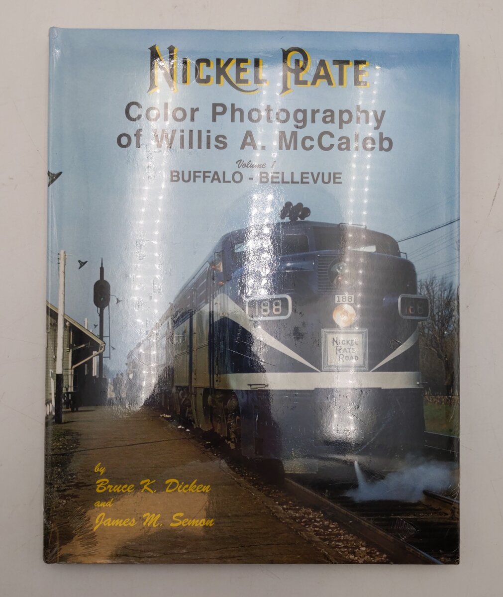 Nickel Plate Color Photography of Willis A. McCaleb, Vol.1 Hardcover Book MT