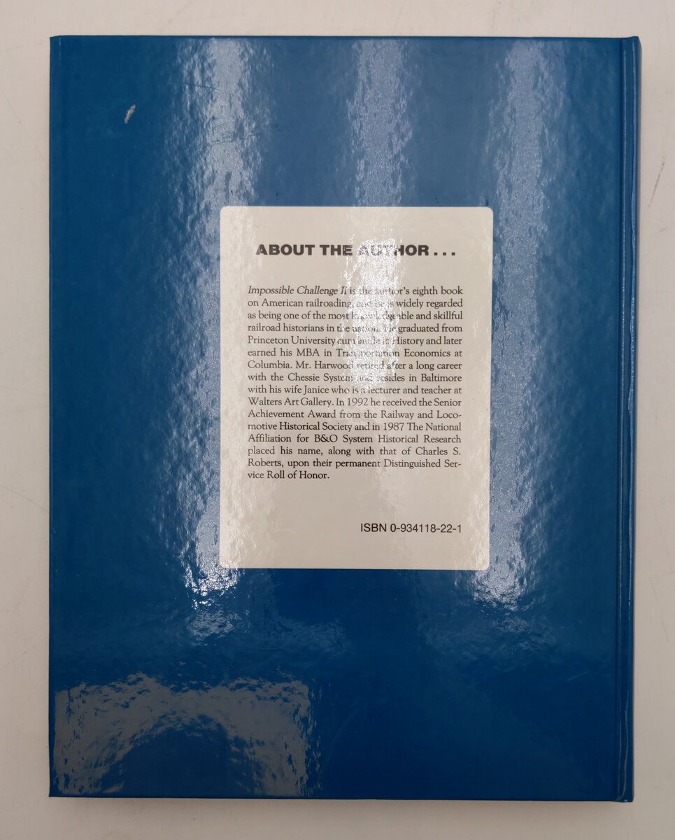 Impossible Challenge II Hardcover Book By Herbert H. Harwood Jr. EX