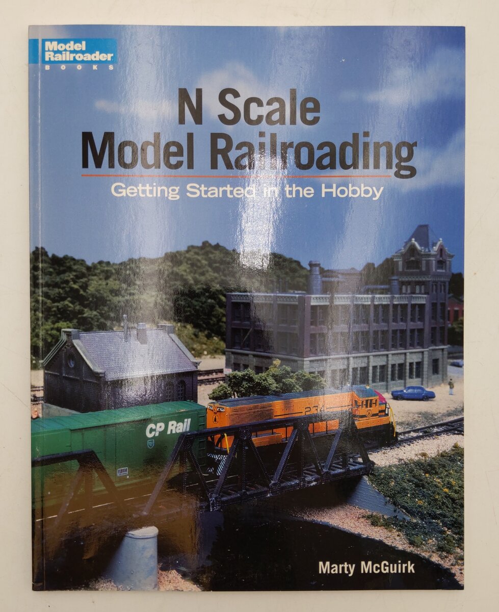 N Scale Model Railroading Paperback Book By Marty McGuirk EX