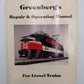 Greenberg's Repair and Operating Manual For Lionel Trains 1945-1969 Paperback VG