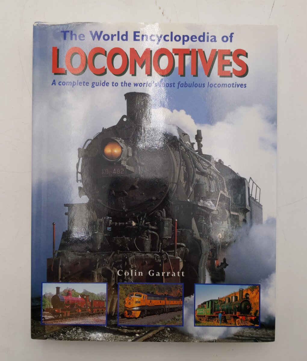 The World Encyclopedia of Locomotives Hardcover Book By Colin Garratt VG