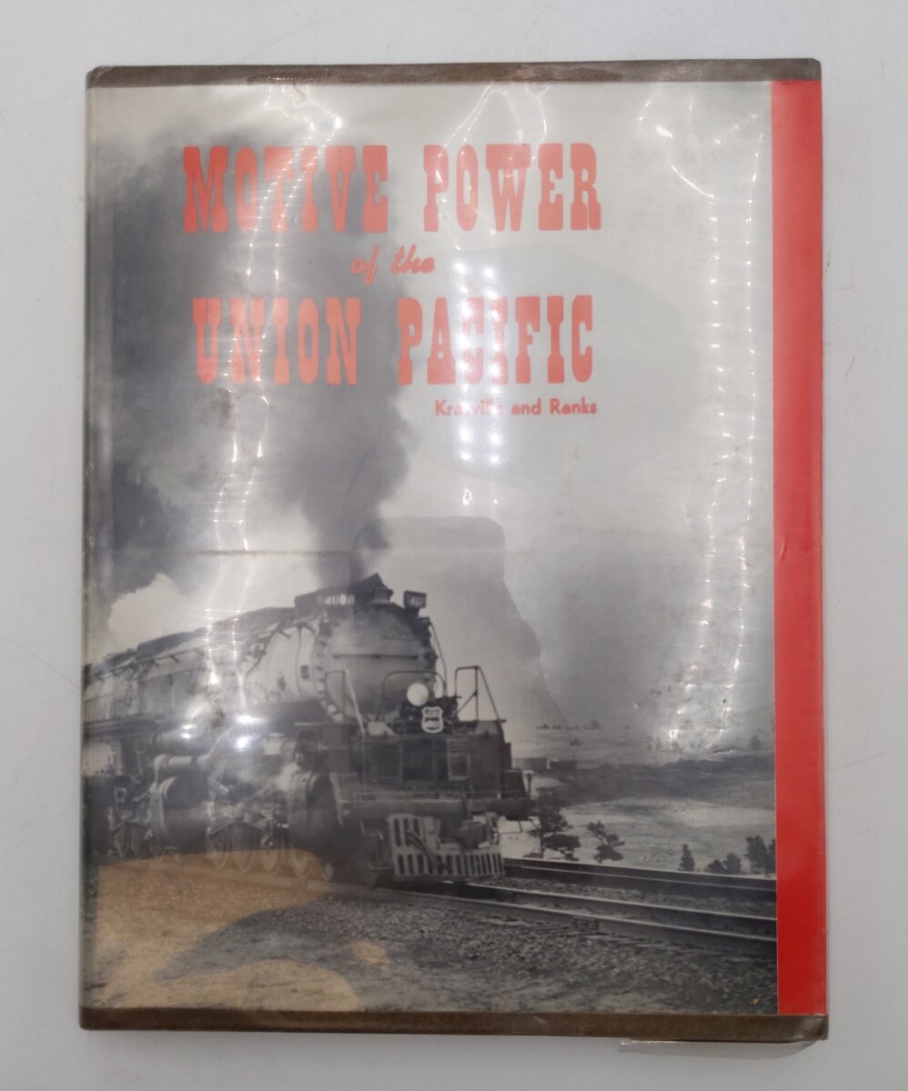 Motive Power of the Union Pacific Hardcover Book By Kratville and Ranks EX