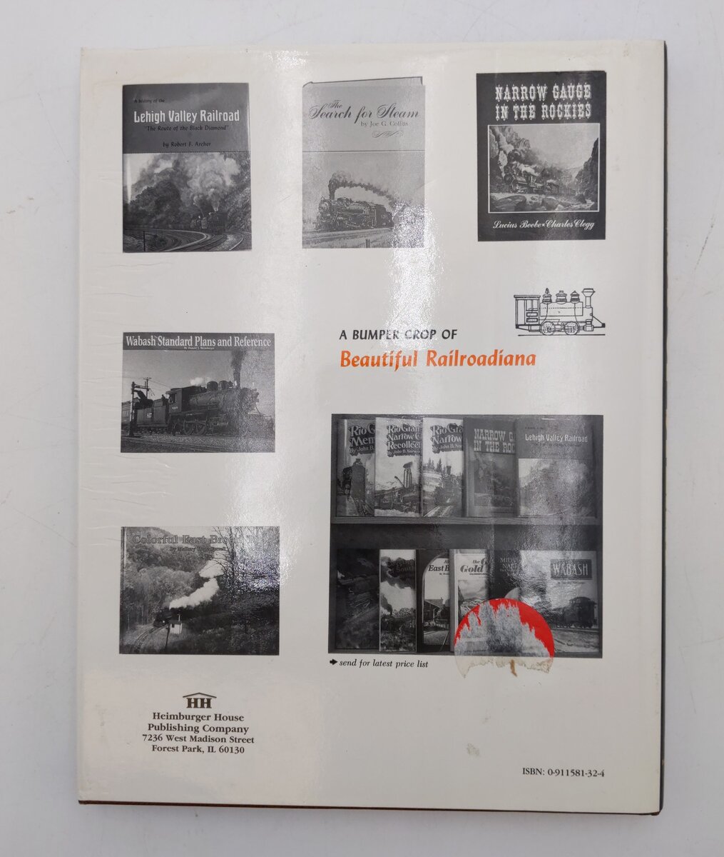 The Last of Steam Hardcover Book By Joe G. Collias EX