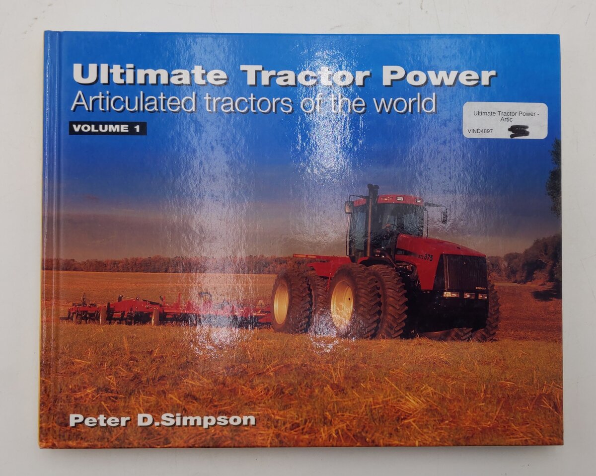 Ultimate Tractor Power Vol.1 Hardcover Book By Peter D. Simpson EX
