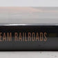The Heritage of North American Steam Railroads Hardcover Book By Brian Solomon EX