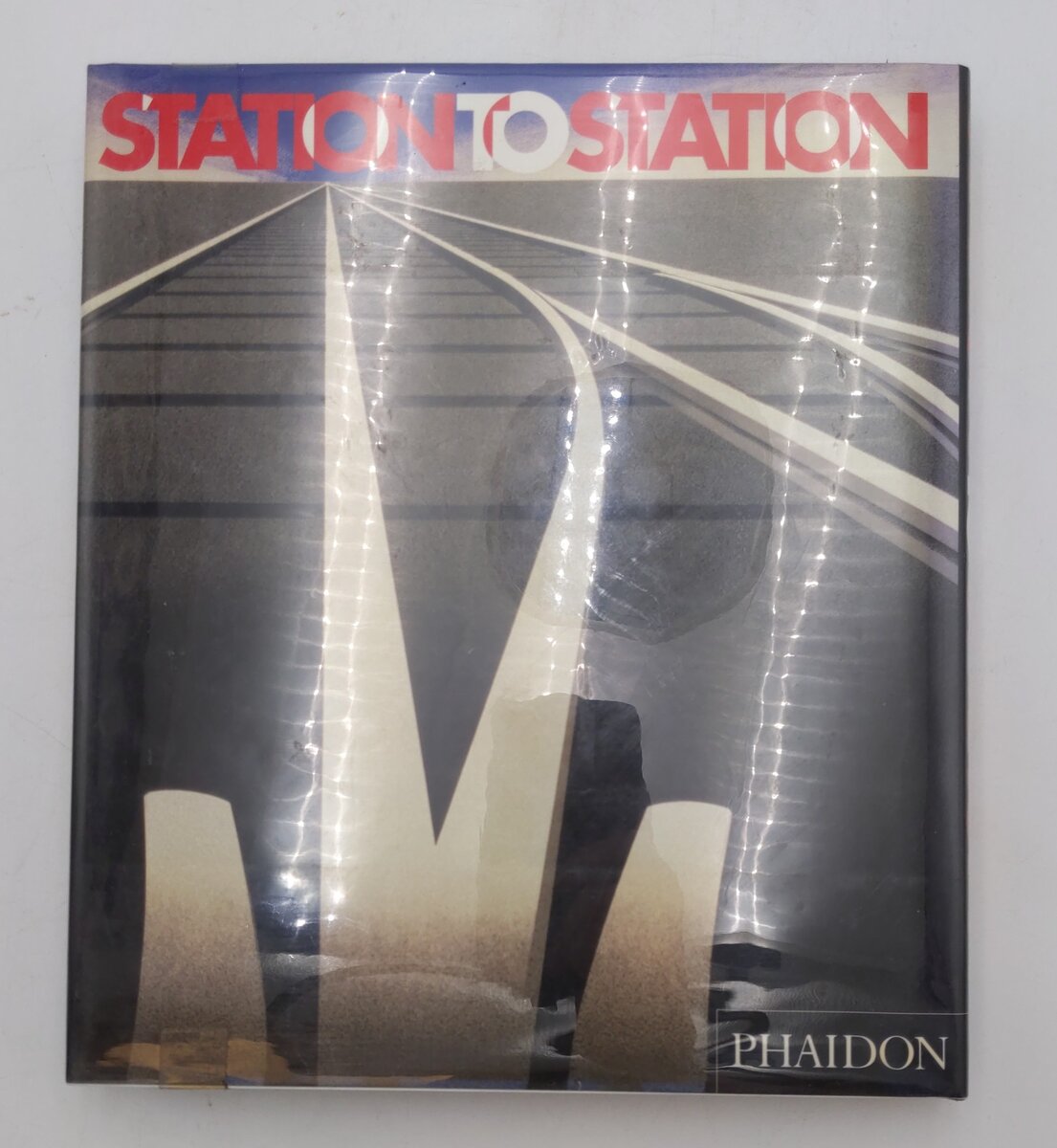 Station To Station  Hardcover Book By Steven Parisienne EX