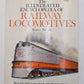 The Illustrated Encyclopedia Of Railway Locomotives Hardcover By Robert Tufnell EX