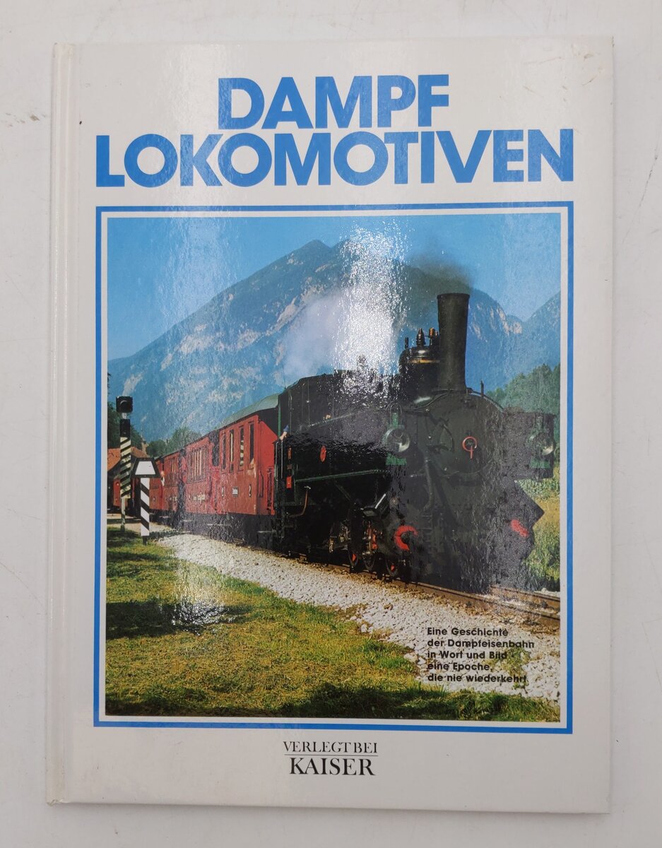 Dampf Lokomotiven Hardcover Book By Rolf L. Temming EX
