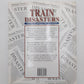 Train Disasters Hardcover Book By Keith Eastlake EX