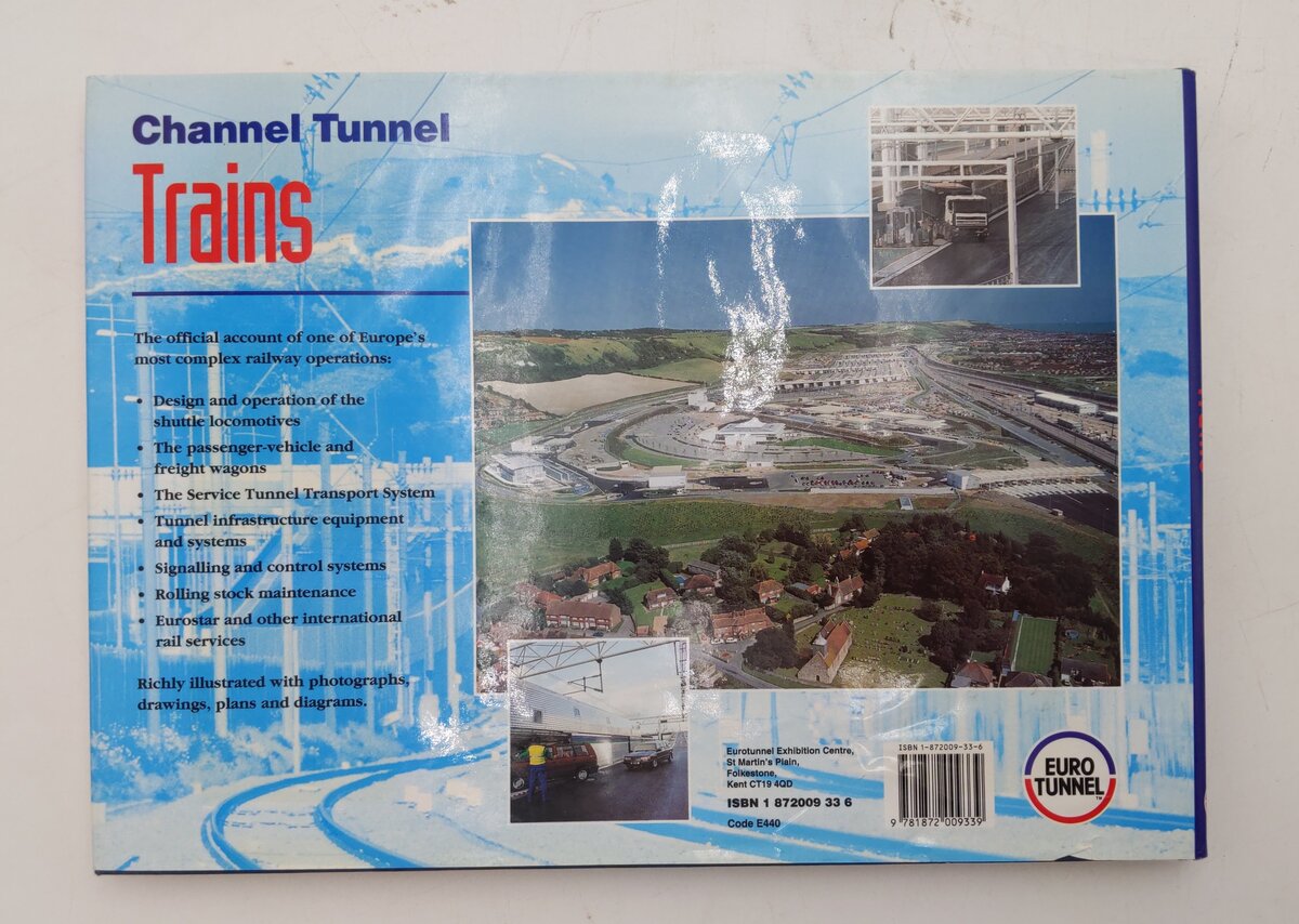 Channel Tunnel Trains Hardcover Book By Peter Semmens and Yves Machefert Tassin EX