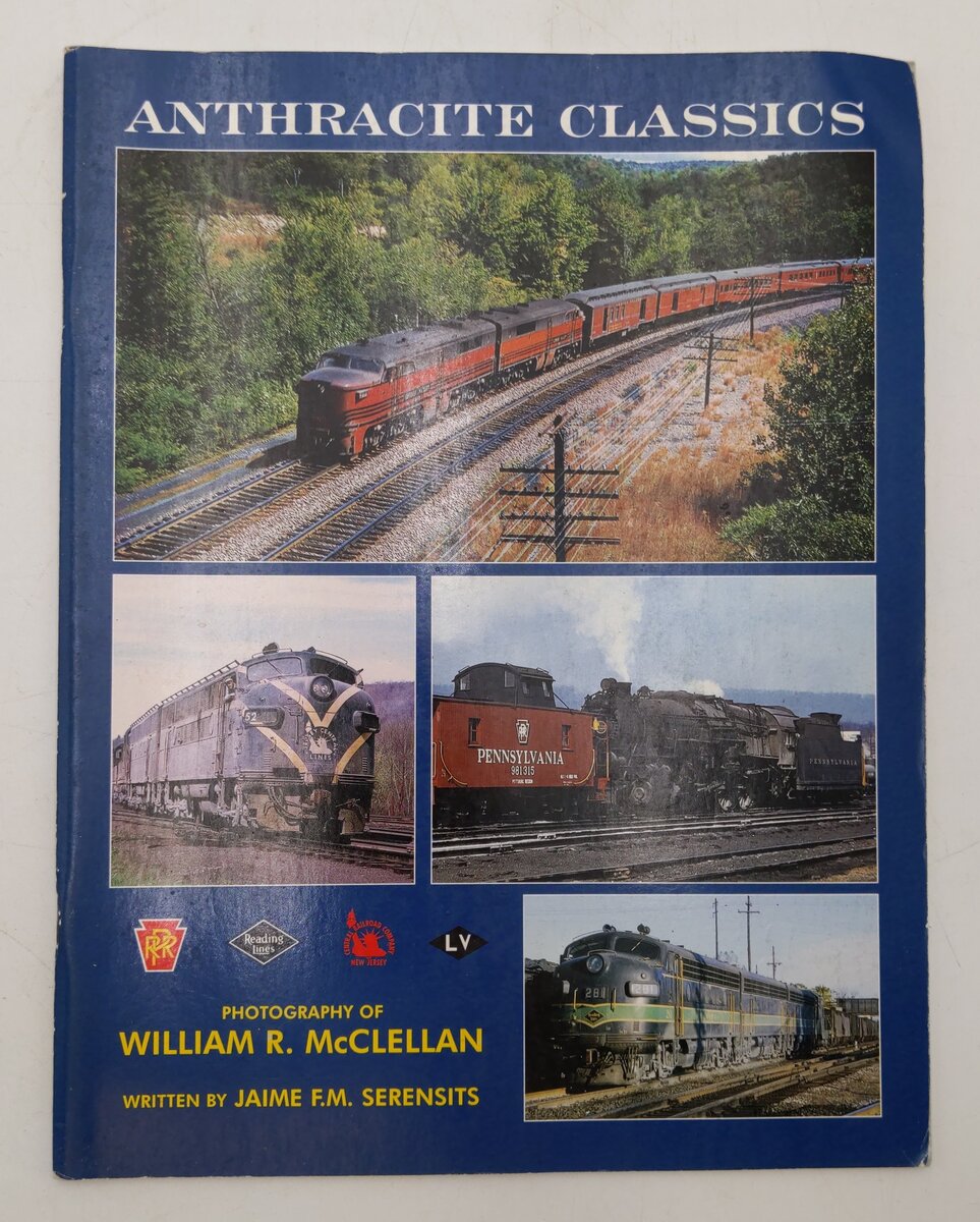 Anthracite Classics Paperback Book By William R. McClellan EX