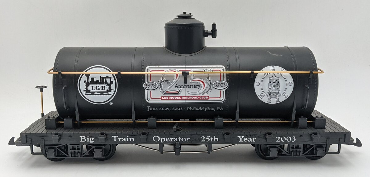 LGB 43805 G Scale Big Train Operator 25th Year 2003 Club Tank Car EX