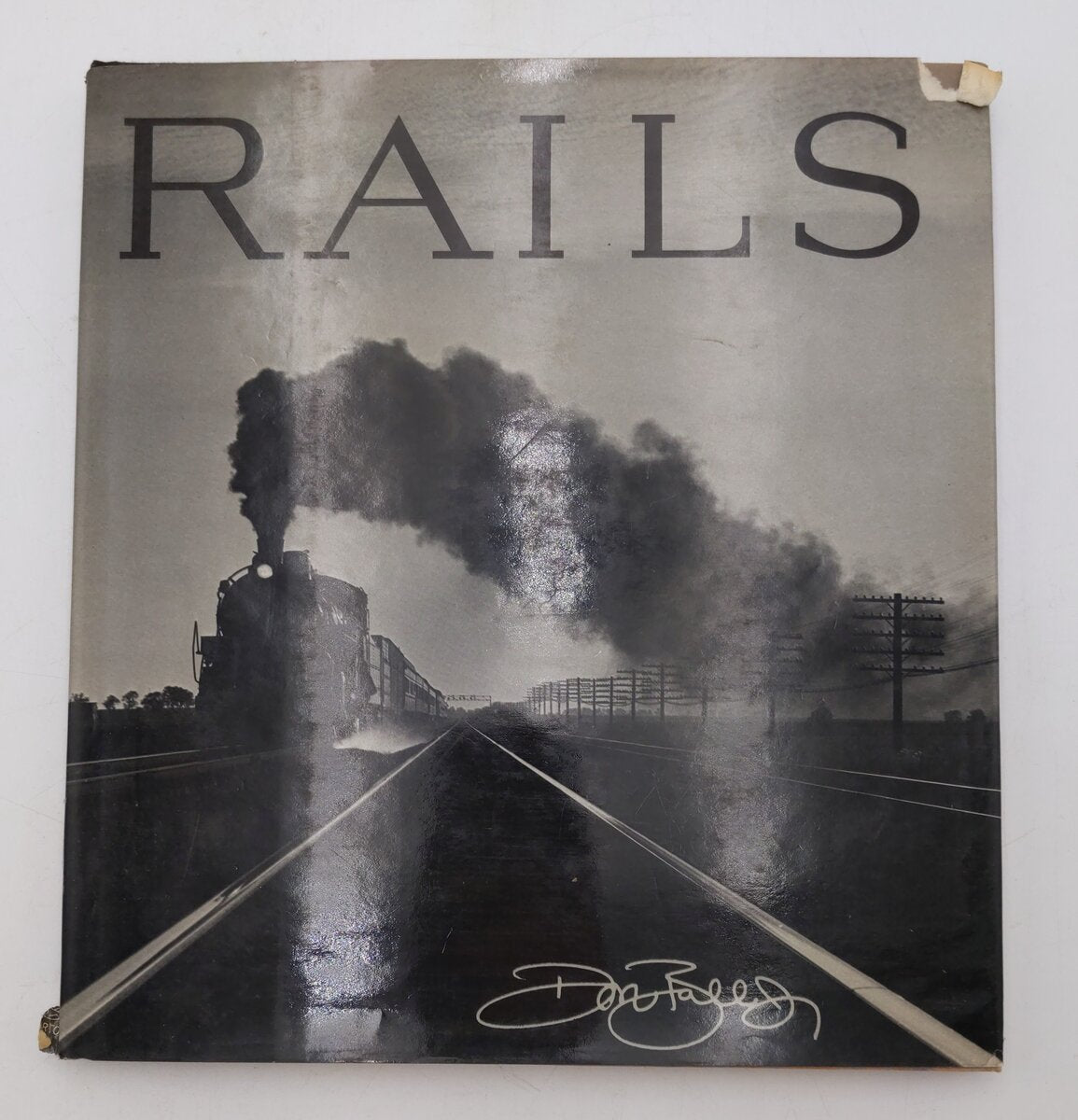Rails Hardcover Book By Don Ball Jr. VG