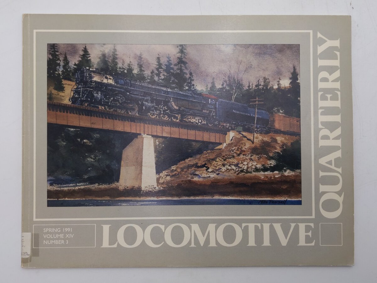 Locomotive Quarterly Spring 1991 Vol.XIV No.3 Paperback Book By Jack W. Farrell EX