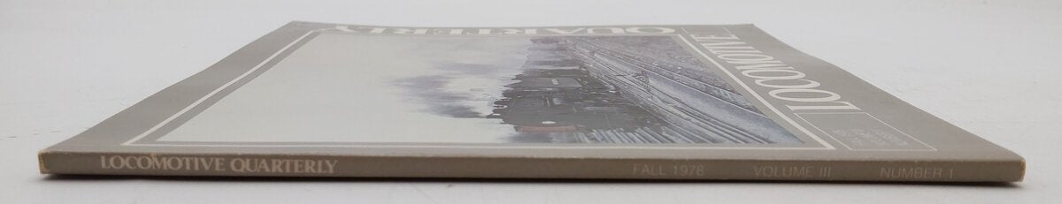Locomotive Quarterly Fall 1978 Vol.III No.1 Paperback Book By Jack W. Farrell EX