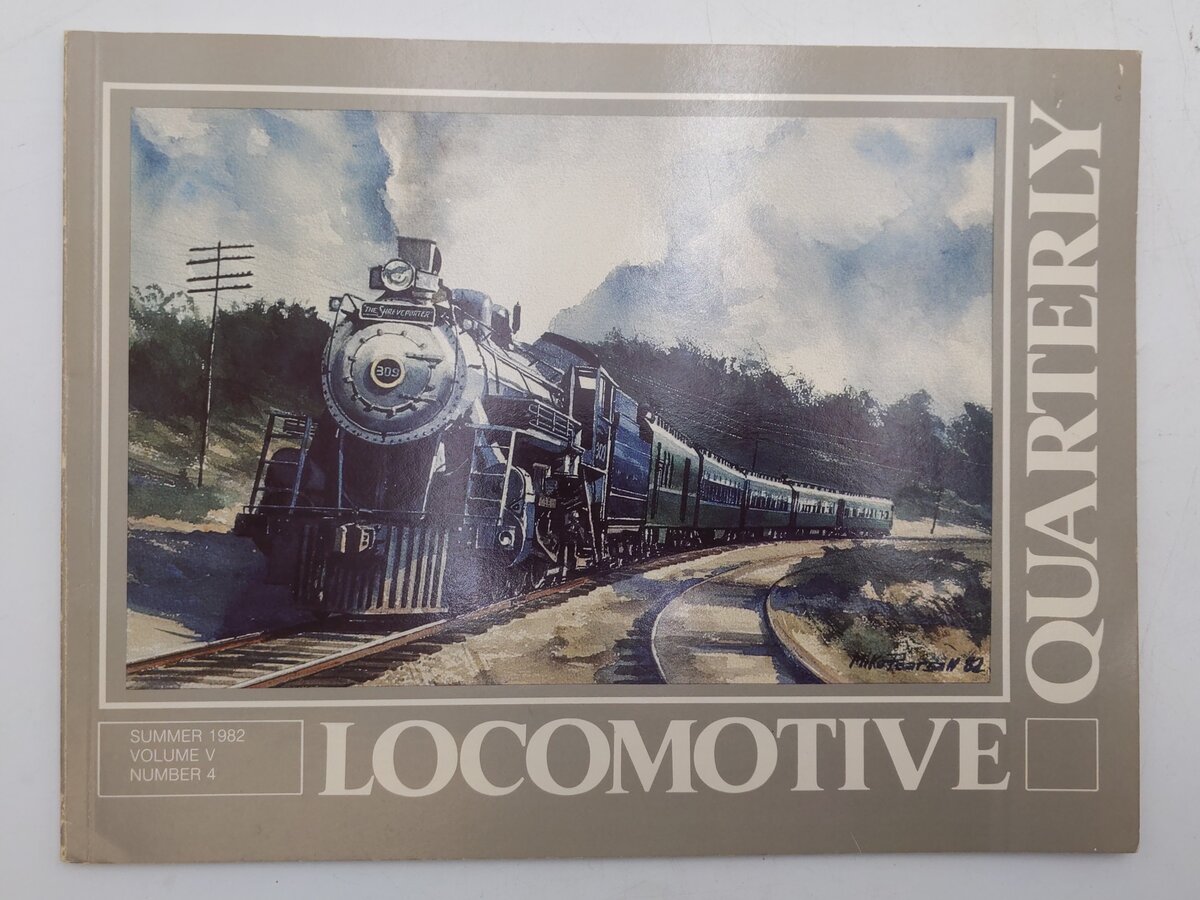 Locomotive Quarterly Summer 1982 Vol.V No.4 Paperback Book By Jack W. Farrell EX