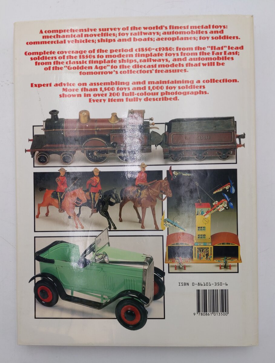 Collector's Encyclopedia of Metal Toys Hardcover Book By Richard O'Neill EX