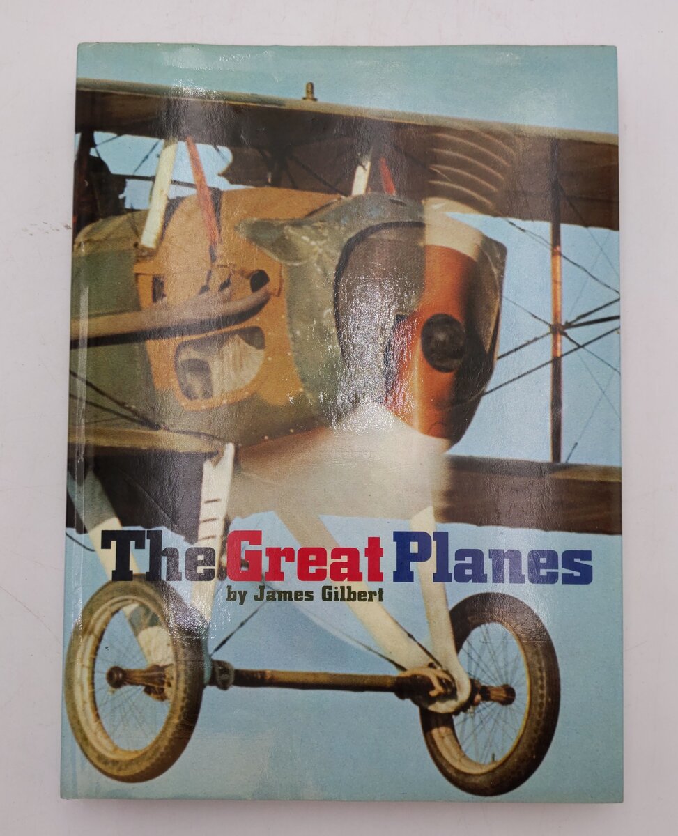 The Great Planes Hardcover Book By James Gilbert EX