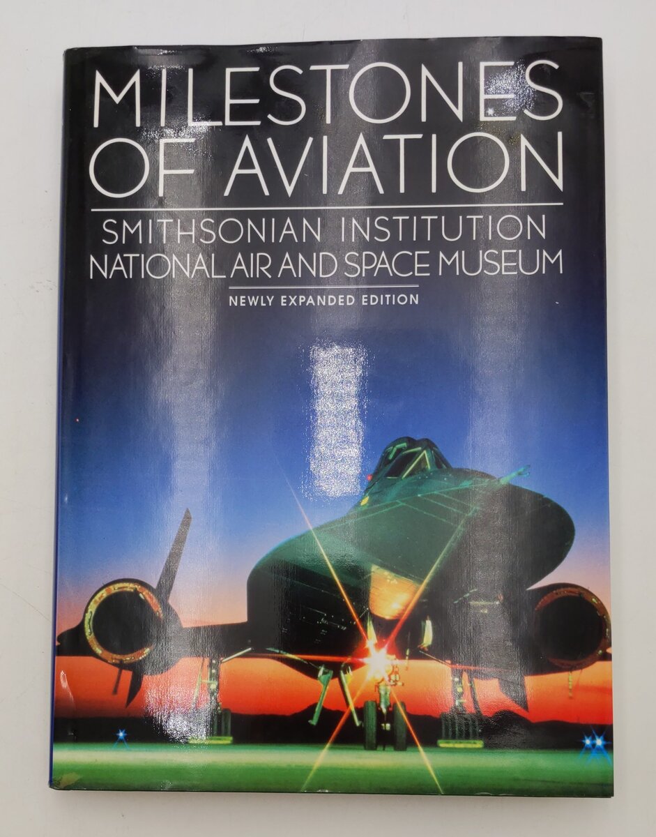 Milestones Of Aviation Hardcover Book By John T. Greenwood EX