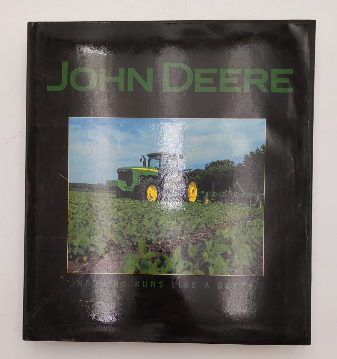 John Deere A History Of The Tractor Hardcover Book By Randy Leffingwell EX