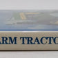 The American Farm Tractor Hardcover Book By Randy Leffingwell VG