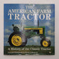 The American Farm Tractor Hardcover Book By Randy Leffingwell VG