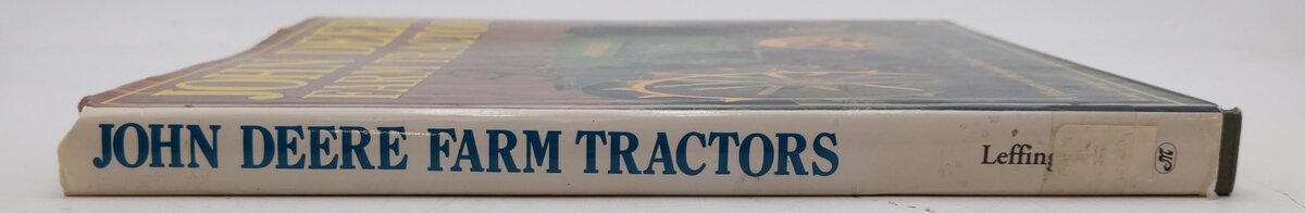 John Deere Farm Tractors Hardcover Book By Randy Leffingwell EX