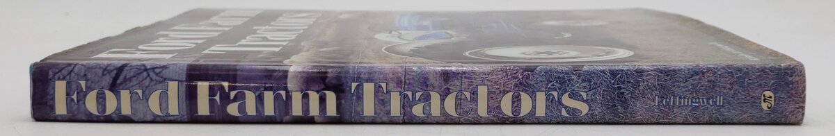 Ford Farm Tractors Hardcover Book By Randy Leffingwell EX