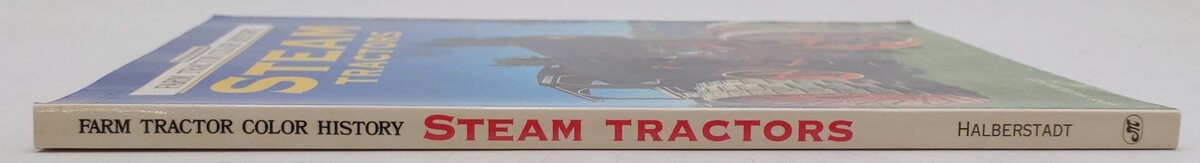 Steam Tractors Paperback Book By Hans Halberstadt EX