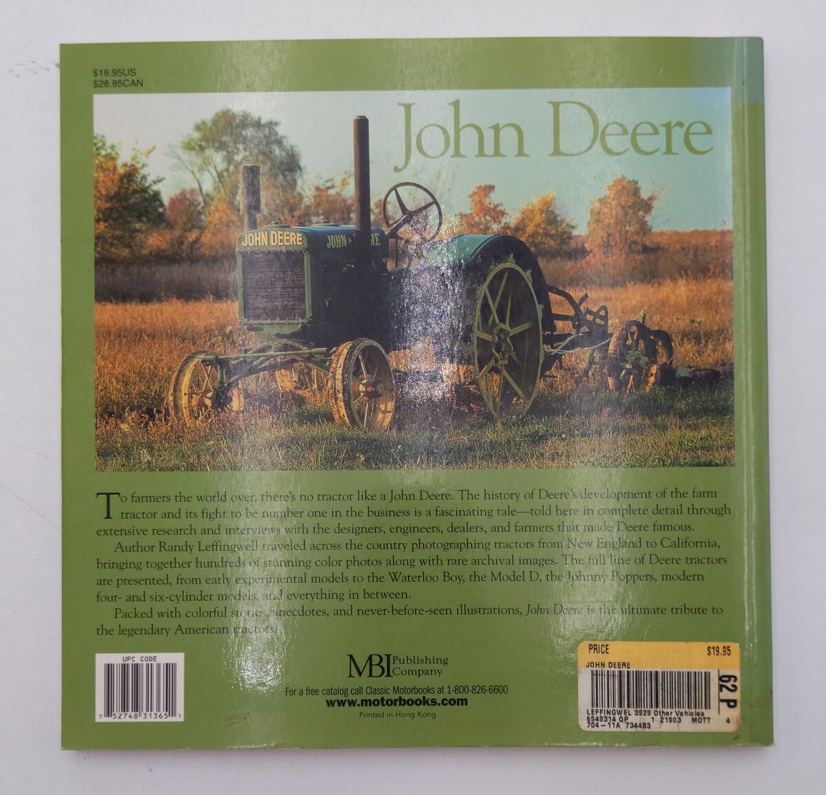 John Deere: The Classic American Tractor Paperback Book By Randy Leffingwell EX