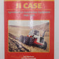 J. I. Case Hardcover Book By Tom Stonehouse and Eldon Brumbaugh EX